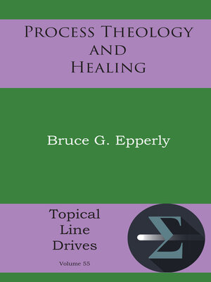cover image of Process Theology and Healing